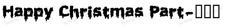 Happy Christmas Part字体转换